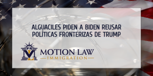 Coalición de alguaciles piden a Biden implementar políticas fronterizas más estrictas