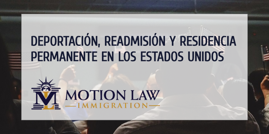 Proceso de residencia permanente y deportación