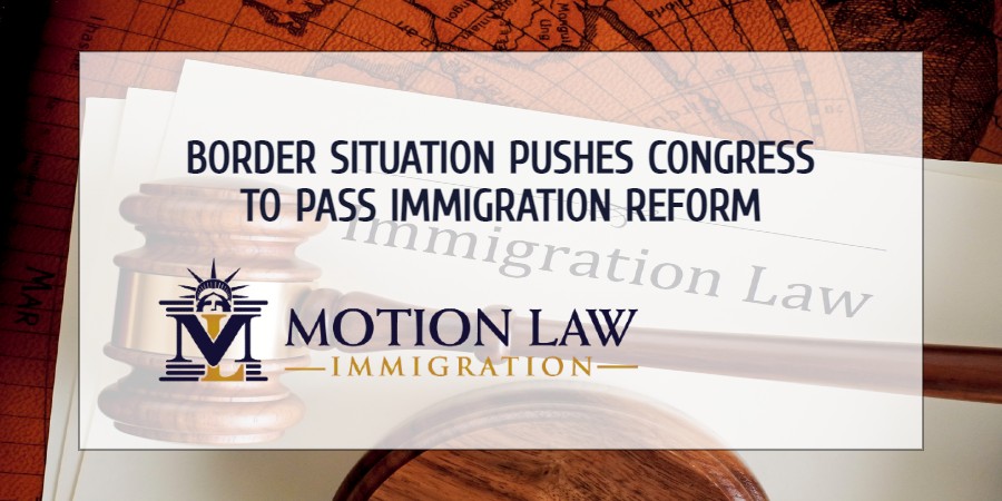 Border Situation Pushes Congress To Pass Immigration Reform Motion Law Immigration 0621