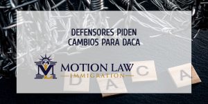 Defensores piden la reforma para DACA