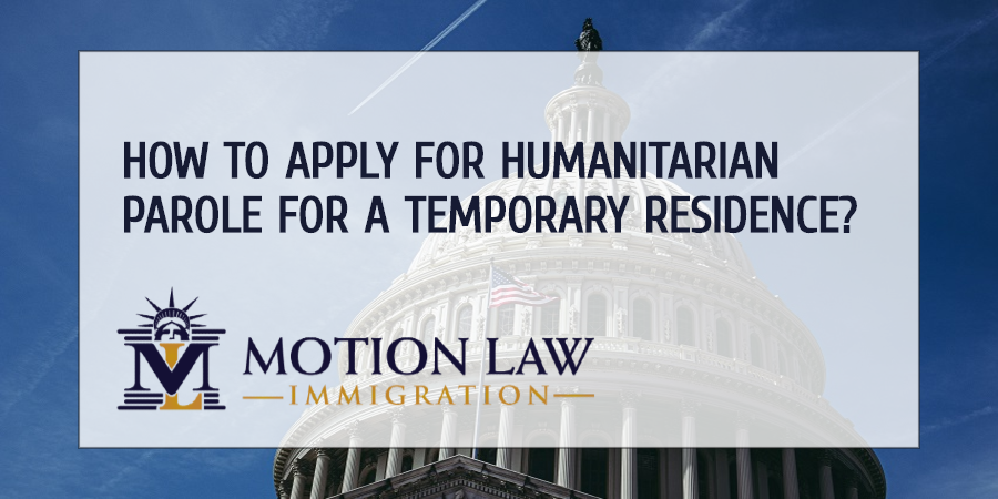 How To Apply For Humanitarian Parole