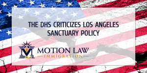 DHS deputy secretary comments on LA sanctuary policy protecting undocumented immigrants