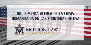 IRC pide atención inmediata por parte del gobierno de Biden a la inmigración