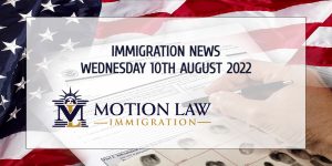 Latest Immigration News 08/10/22