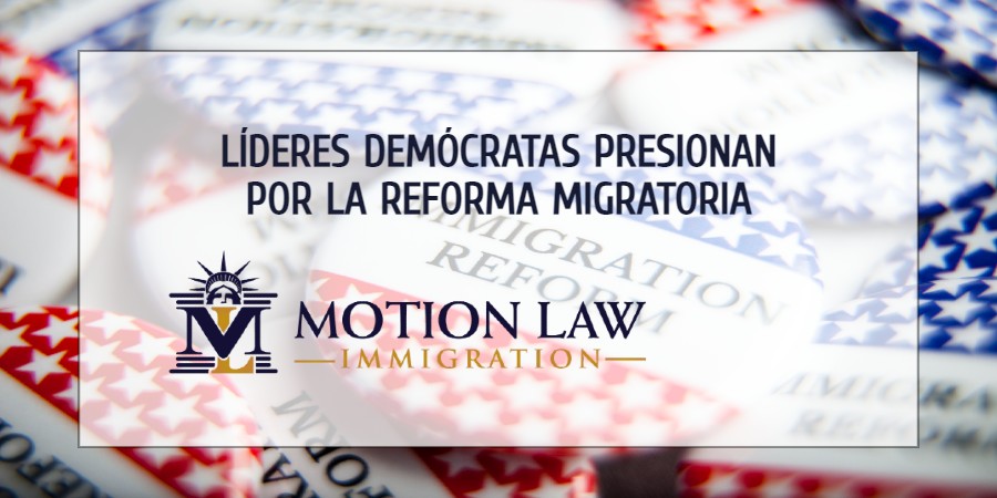 Líderes demócratas siguen buscando una reforma migratoria