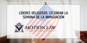 Obispos celebran la semana nacional de la inmigración