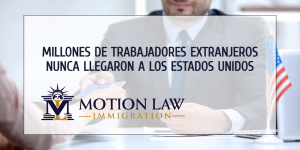 Millones de trabajadores extranjeros no pudieron venir al país