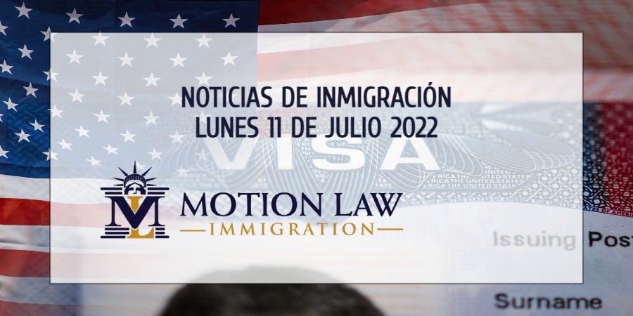 Conozca Acerca de las Noticias de Inmigración del 7/11/2022