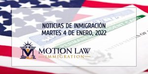 Últimas Noticias de Inmigración 01/04/22