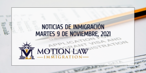 Últimas Noticias de Inmigración 11/09/21