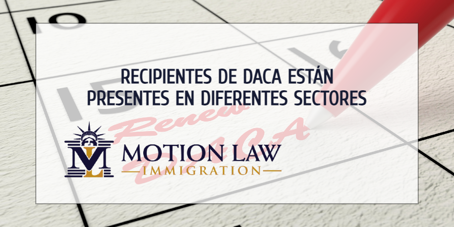 Los recipientes de DACA hacen parte de múltiples sectores