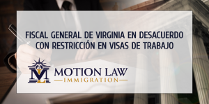 23 fiscales generales se unieron para presentar queja por restricciones en inmigración comercial