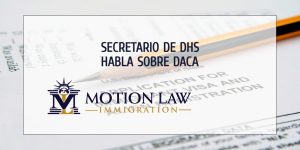 DHS comenta acerca de última movida sobre DACA