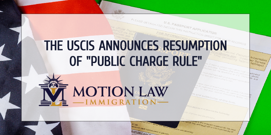 "Public Charge Rule" again in effect