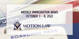 immigration news recap for the first week of October 2022